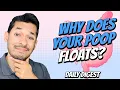 Why Does Your Poop Float