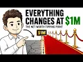 Why Everything Changes Once Your Net Worth Crosses 1 Million