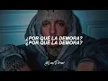 Natanael Cano - Porque La Demora (Letra)