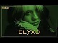 Download Lagu Mix - Elyxo Remixes | La La Love, Tayna, Johnny, Si Ai, BEBE, Ride It \u0026 More 🔥