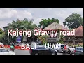 カジェン通り ウブド BALI  Ubud    Kajeng Gravity road