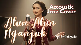 bikin kangen pulang alun alun nganjuk versi jazz akustik syahdu