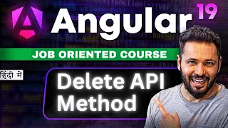 Angular 19 Tutorial in Hindi How to Use the Delete API Method Like a Pro