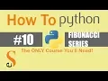 10 Fibonacci Series While Loop Python For Beginners