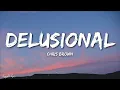 Chris Brown - Delusional (Lyrics) [1HOUR]