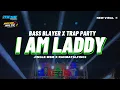 Download Lagu DJ I AM LADY BASS BLAYER X TRAP PARTY AMUNISI KARNAVAL 2024 || BRYAN REVOLUTION-MCSB