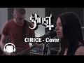 Download Lagu GHOST - Cirice [BearPhonic Cover]