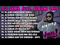 Download Lagu DJ JAWA FULL ALBUM 2025🎵DJ JARE LUNGO MUNG SEDELO🎵DJ GEDENE CINTAKU LUAR BIASA VIRAL TIKTOK TERBARU