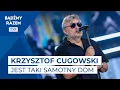 Krzysztof Cugowski - Jest Taki Samotny Dom || 59. KFPP Opole 2022