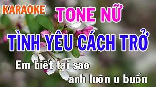 Tình Yêu Cách Trở 