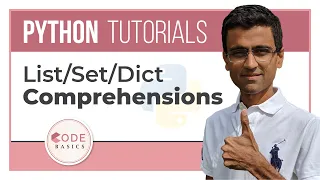 Python Tutorial - 23 List Set Dict Comprehensions