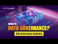 What Is Data Governance Data Governance Explained The Knowledge Academy