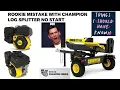 Champion Log Splitter won t start - ROOKIE MISTAKE