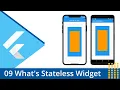Flutter Tutorial - 09 Understanding The Stateless Widget