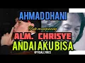 Download Lagu ANDAI AKU BISA - Ahmad Dhani Tuk Mengenang Alm. Chrisye (lirik)