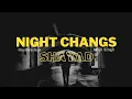 Download Lagu Terbaru NIGHT CHANGES X SHAYAD tik tok | One Direction - Arijit Singh | lirik terjemah