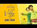 Download Lagu Villu - Audio Jukebox | Thalapathy Vijay | Nayanthara | Prabhu Deva | Devi Sri Prasad | Ayngaran