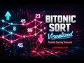 Bitonic Sort Explained Parallel Sorting Network Step-by-Step Visual Tutorial Lightning Labs