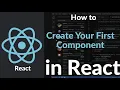 How to Create Your First React Component Beginner-Friendly Guide to Functional Components in React