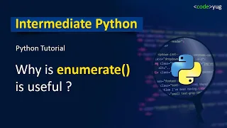 Enumeration in Python Advanced Python Tutorial Enumerate in Python Python Tutorial in Hindi