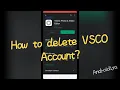 How to delete VSCO account