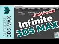 How to Increase Undo Levels in 3ds Max Make It Practically Infinite