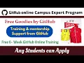 Github Free Program For Students Github Campus Expert 2022 Free Swags Training and Support