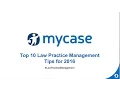 MyCase Webinar Series - Top 10 Law Practice Management Tips for 2016