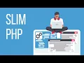 PHP Slim Framework course trailer