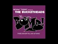 The Bucketheads - The Bomb (These Sound Fall Into My Mind)