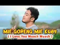 Lagu MIE GORENG MIE KUAH (I Love You Muach Muach) - EXA Sena - Video Lagu Resmi
