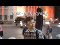 WALI - BAIK BAIK SAYANG || COVER ADLANI RAMBE (Lirik)