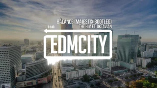 the him ft oktavian balance majestix bootleg