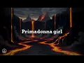 MARINA - Primadonna | Lyrics