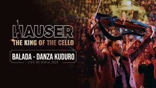 Balada / Danza Kuduro – HAUSER | THE KING OF THE CELLO (Live in Sofia 2025)