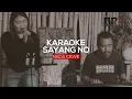 Download Lagu Sayang No  - Agung BR - Yessy Nor (Karaoke Nada Cewe) - Lagu Nagi