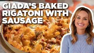 Giada De Laurentiis Baked Rigatoni with Sausage Giada Entertains Food Network