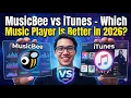 MusicBee vs iTunes - Which Music Player Is Better in 2026