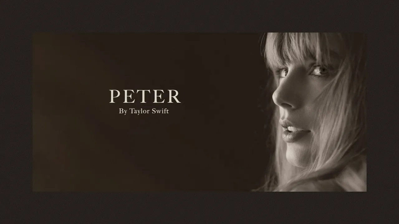 Taylor Swift - Peter (Official Lyric Video) Taylor Swift - Peter (Official Lyric Video)