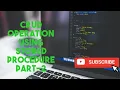 Crud Operation In ASP NET By Using Stored Procedure Part 2