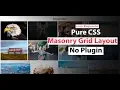 Pure CSS Responsive Masonry Grid Layout using CSS Flexbox - No Plugin