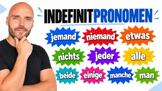 Indefinitpronomen endlich verstehen! | jemand, niemand, etwas, nichts & usw.