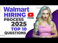 Walmart Hiring Process 2025 How to Apply Walmart Salary Walmart Interview Questions Tips