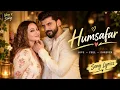 Humsafar (Lyrical)|Romantic Song | Sonakshi Sinha & Zaheer Iqbal | Bollywood Hindi Song