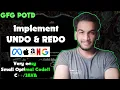 Implement UNDO REDO gfg potd 20-01-26 GFG Problem of the day