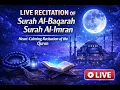 Download Lagu Live Quran Recitation | Surah Al Baqarah | Peaceful \u0026 Powerful Tilawat MP3