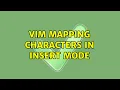 Vim mapping characters in insert mode