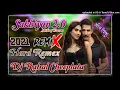 Lagu Sakhiyan 2.0 Remex  Akshay Kumar | Sakhiyan 2 remex | sakhiya 2 Remix | sakhiya ne menu mar diya Pकु
