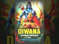 Download Lagu Diwana Hu Diwana Shri Ram Ka - Remix - Dj Gol2 x Dj Aardhya