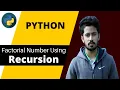 48 Python Bangla Tutorial for Beginners Factorial Using Recursion Recursion Explained